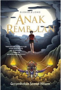 Image of Anak rembulan : gerombolan semut hitam