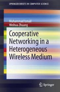 Image of Cooperative networking in a heterogeneous wireless medium