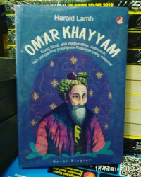 Image of Omar Khayyam : sang filsuf, ahli matematika, astronom, dan pengarang puisi-puisi rubaiyat yang masyhur
