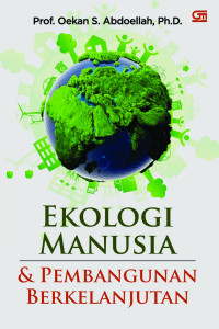 Image of Ekologi manusia dan pembangunan berkelanjutan