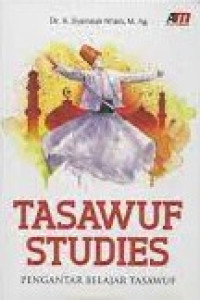 Image of Tasawuf studies : pengantar belajar tasawuf