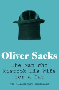 Image of The man who mistook his wife for a hat